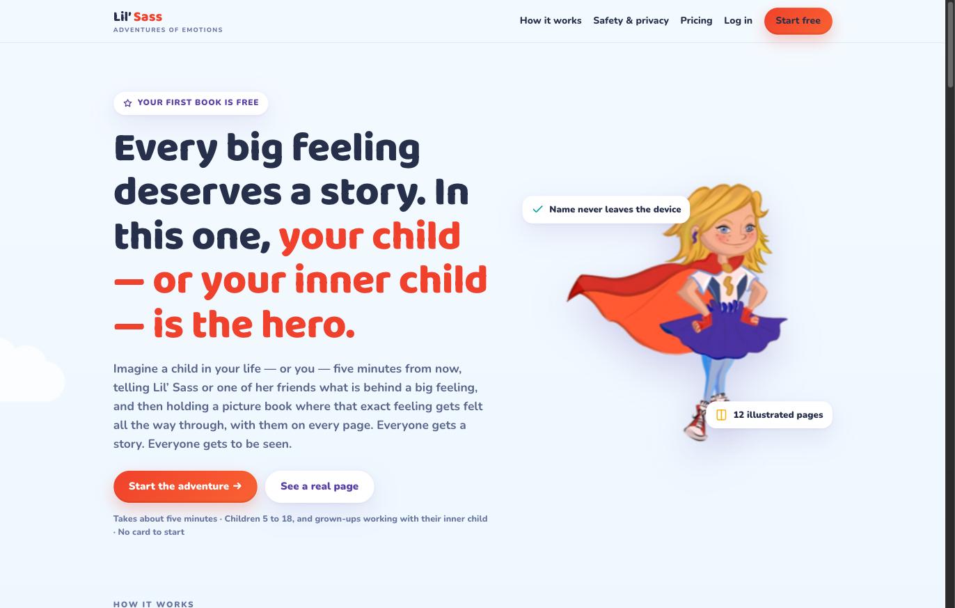 Lil Sass home page reading Every big feeling deserves a story, with a caped illustrated character and a note that the child's name never leaves the device
